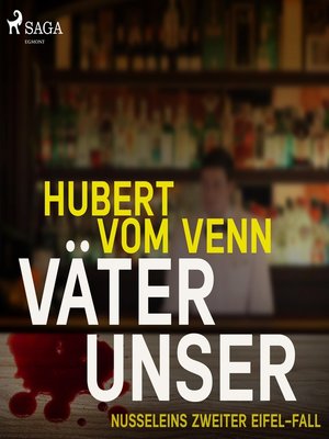 cover image of Väter unser--Nusseleins zweiter Eifel-Fall (Ungekürzt)